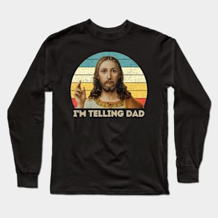 Retro I'm Telling Dad Long Sleeve T-Shirt